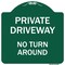 Signmission Private Driveway No Turn Around Heavy-Gauge Aluminum Architectural Sign, 18" x 18", GW-1818-9927 A-DES-GW-1818-9927 - alternate 1